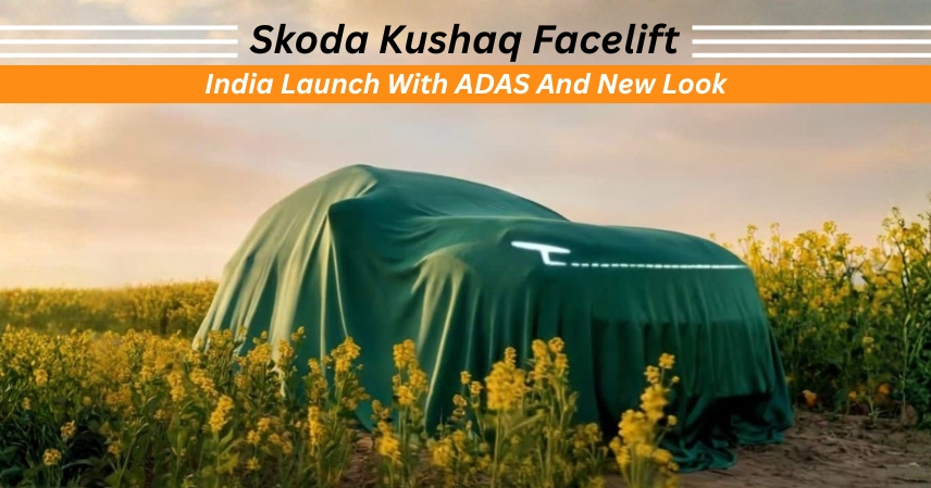 Skoda Kushaq Facelift India Launch With ADAS And New Look